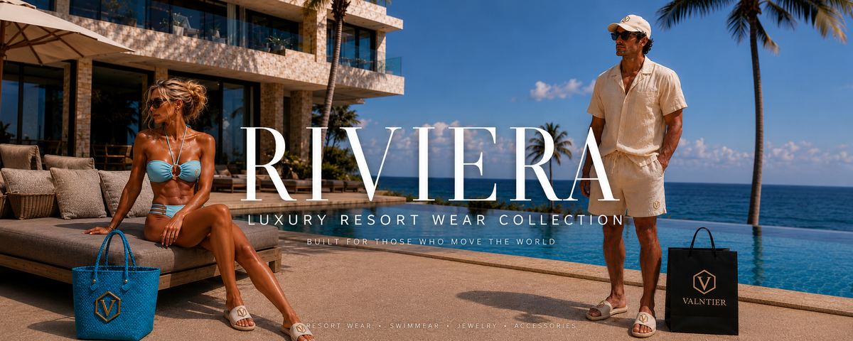 VALNTIER Riviera Collection